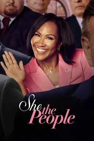She the People – Season 1 (2025) Dual Audio {Hindi-English} Netflix Series