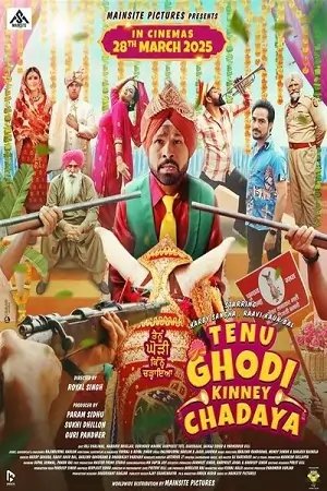 Tenu Ghodi Kine Chadayea (2025) WEB-DL {Punjabi DD5.1} Full Movie