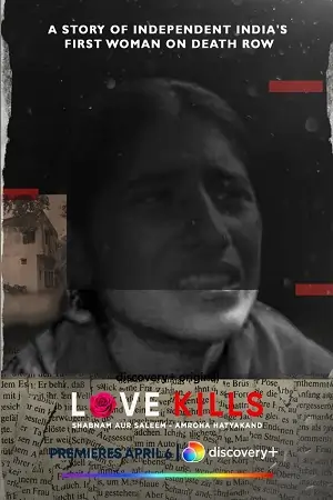 Love Kills Shabnam aur Saleem Amroha Hatyakand (2023) S01 Hindi Complete DSCV WEB Series